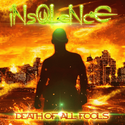 Insoulence : Death of All Fools